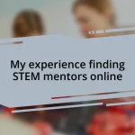 My experience finding STEM mentors online