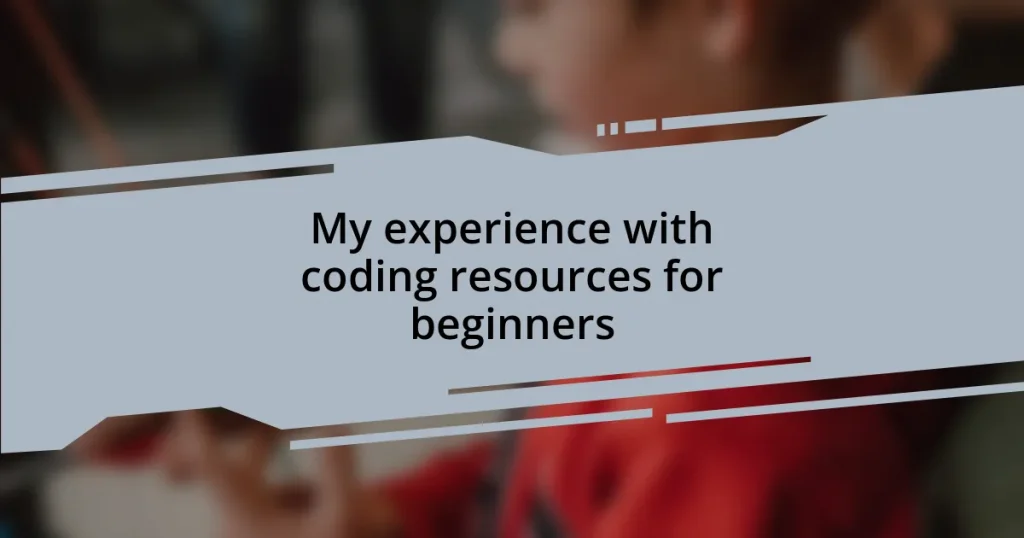 My experience with coding resources for beginners