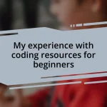 My experience with coding resources for beginners