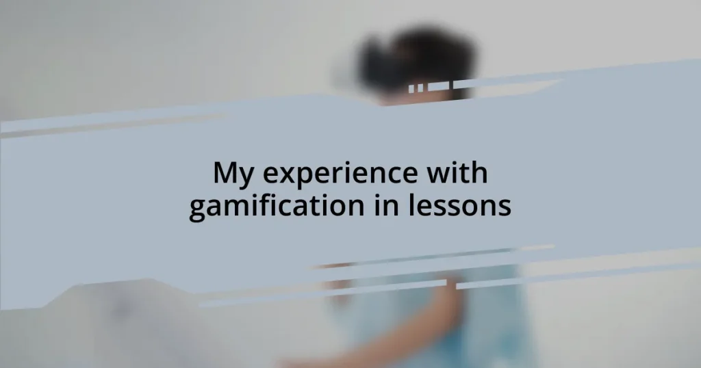 My experience with gamification in lessons