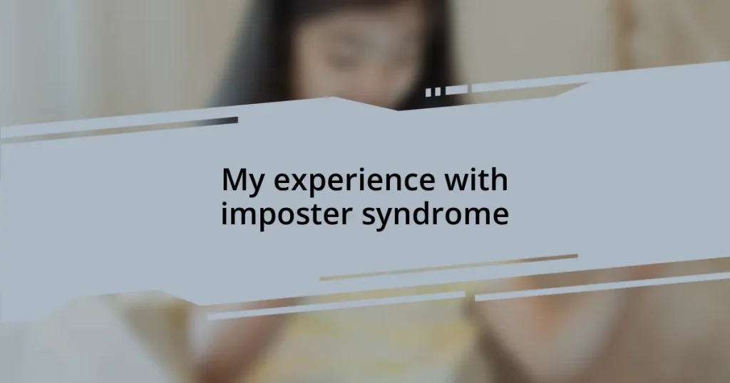 My experience with imposter syndrome