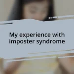 My experience with imposter syndrome