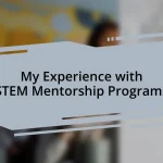 My Experience with STEM Mentorship Programs